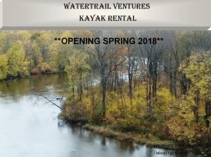 WaterTrail Ventures, LLC