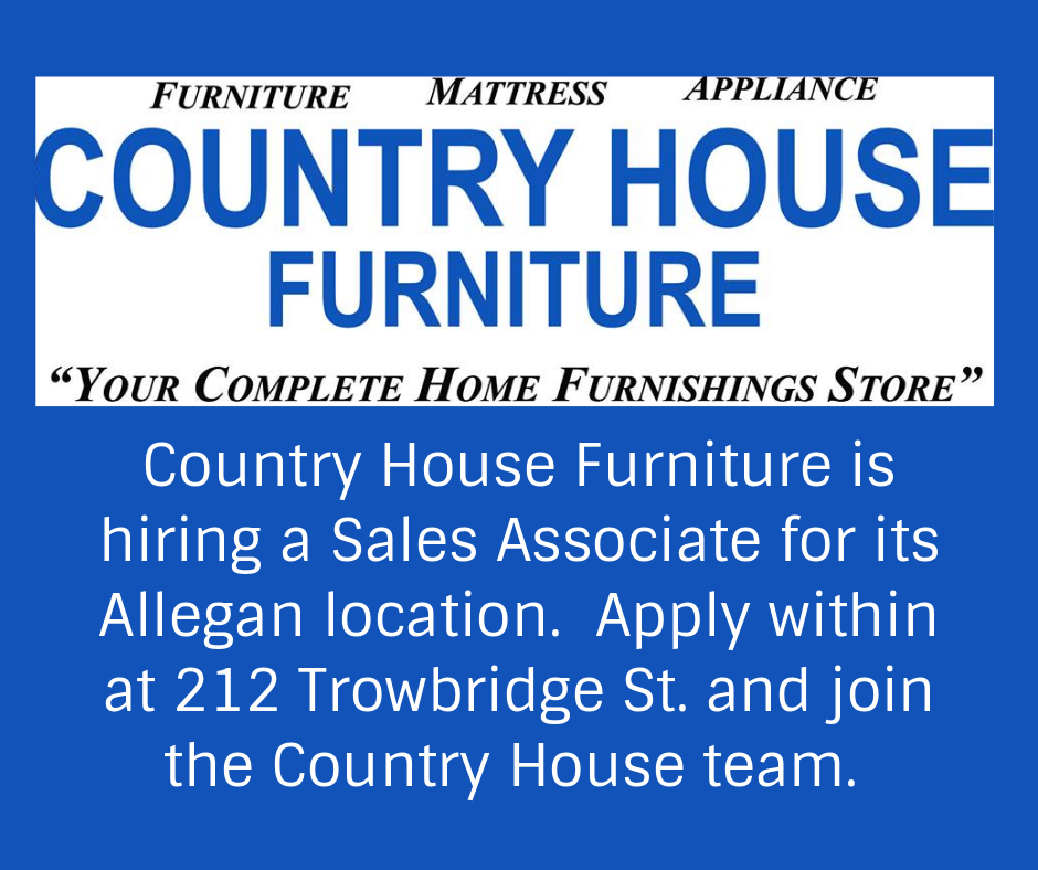 Country House Furniture is Hiring Allegan Area Chamber