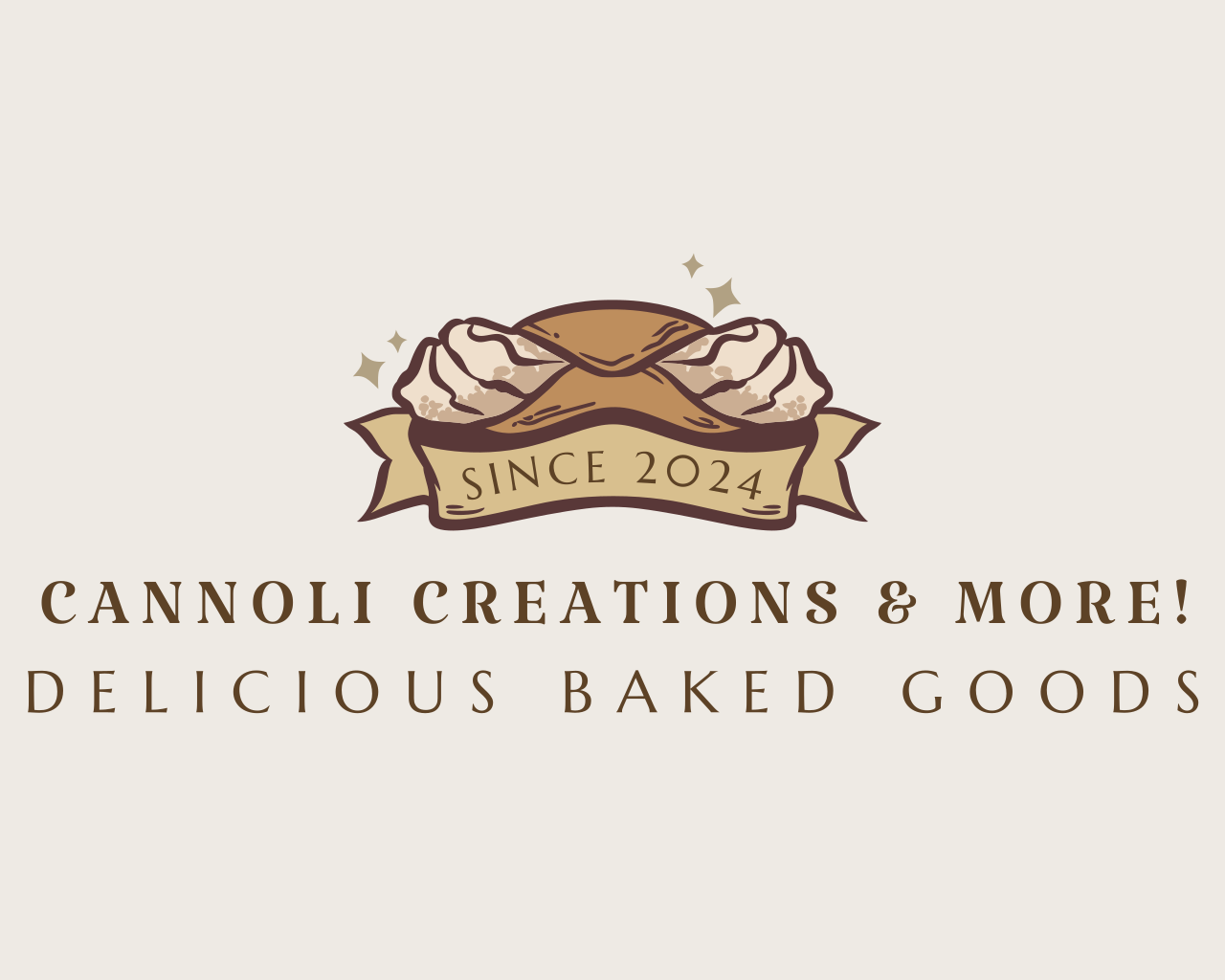 Cannoli, Creations, & More!